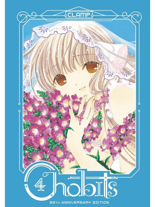 Title details for Chobits 20th Anniversary Edition, Volume 4 by CLAMP - Available